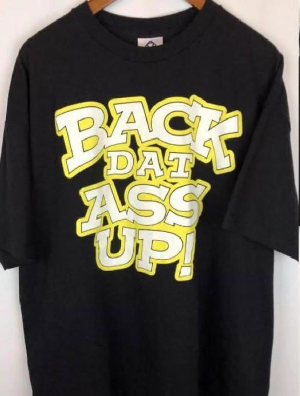 Rikishi T-Shirt Back Dat Ass Up! Pwcatalog