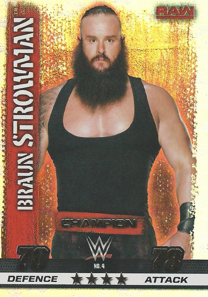 WWE Topps Slam Attax 10th Edition 2017 Champion Braun Strowman #4