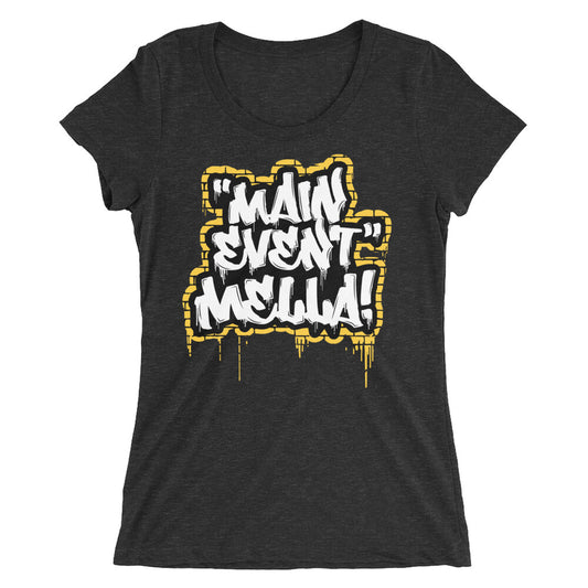 Carmella "Main Event Mella!" Women's Tri-Blend T-shirt