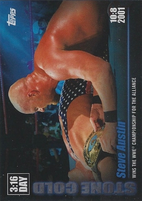 10:8 2001 – Stone Cold Steve Austin Wins the WWE Championship for the Alliance trading card PW Catalog