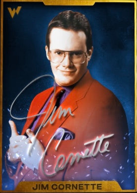 Signature Series #3 – JIM Cornette