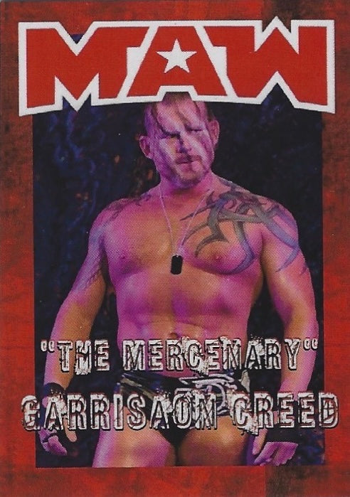 “The Mercenary” Garrisaon Creed