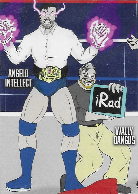 Angelo Intellect / Wally Dangus