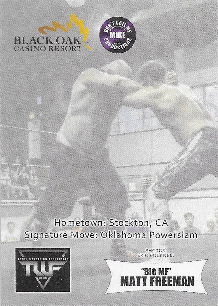 “Big MF” Matt Freeman trading card PW Catalog
