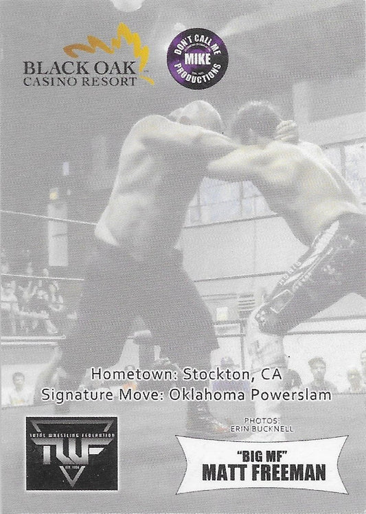 “Big MF” Matt Freeman trading card PW Catalog