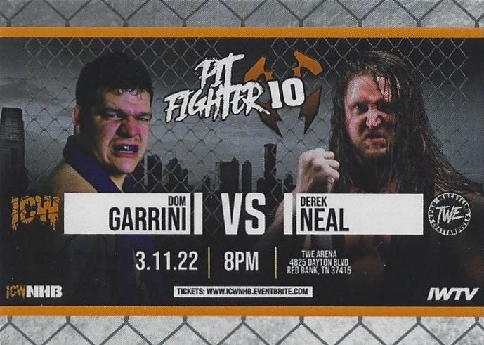 Pit Fighter 10 – DOM Garrini vs. Derek Neal