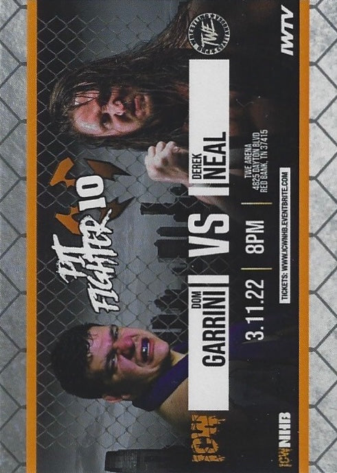 Pit Fighter 10 – DOM Garrini vs Derek Neal trading card PW Catalog
