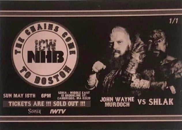 ICW NHB the Chains Come to Boston – John Wayne Murdoch vs. Shlak