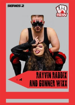 Rayvin Raddix and Gunner Wixx trading card PW Catalog