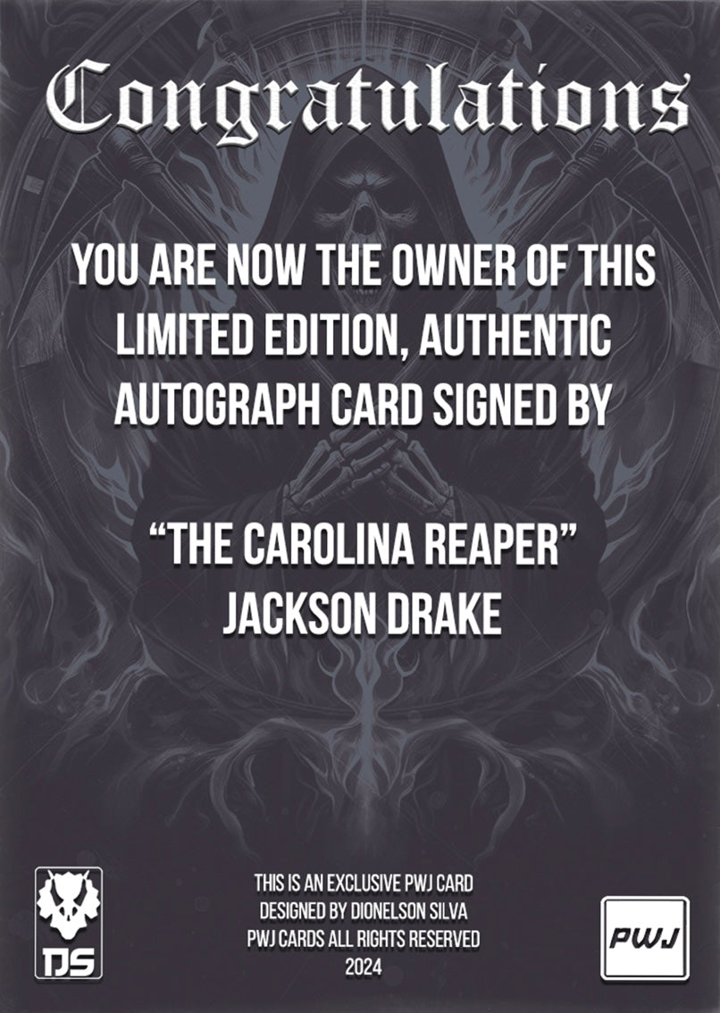 “The Carolina Reaper” Jackson Drake