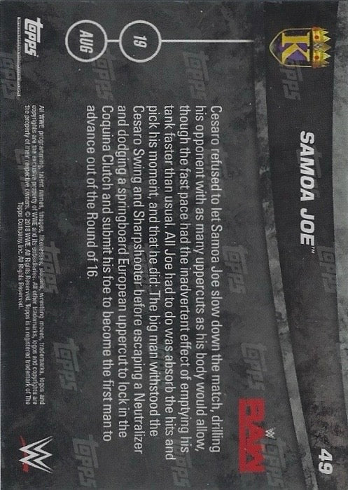 Samoa JOE DEF. Cesaro in King of the Ring First Round Match trading card PW Catalog