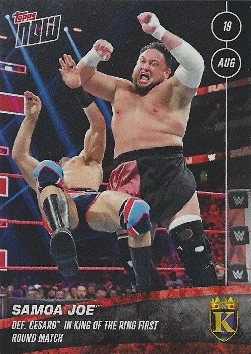 Samoa JOE DEF. Cesaro in King of the Ring First Round Match trading card PW Catalog