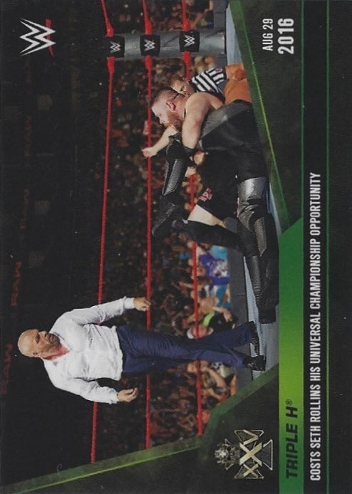 AUG 29 2016 – Triple H Costs Seth Rollins HIS Universal Championship Opportunity trading card PW Catalog