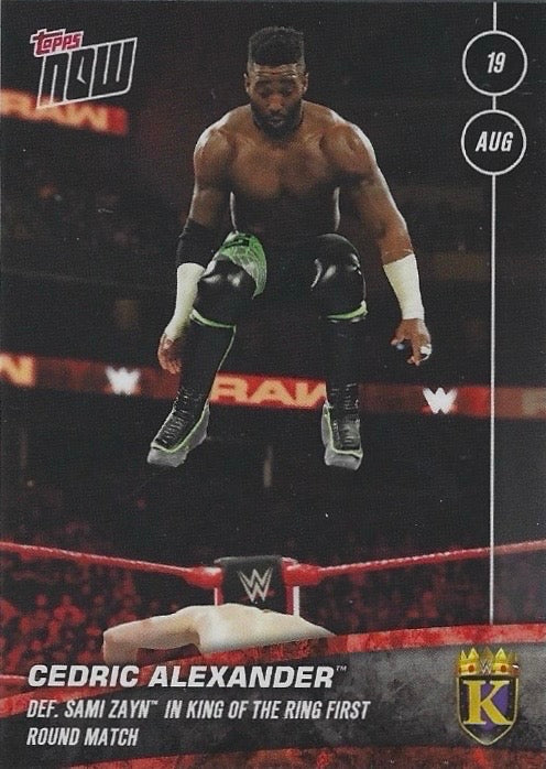 Cedric Alexander DEF. Sami Zayn in King of the Ring First Round Match trading card PW Catalog