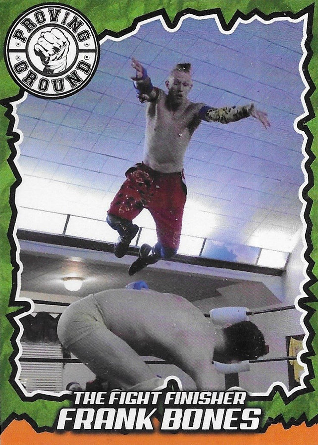 The Fight Finisher Frank Bones