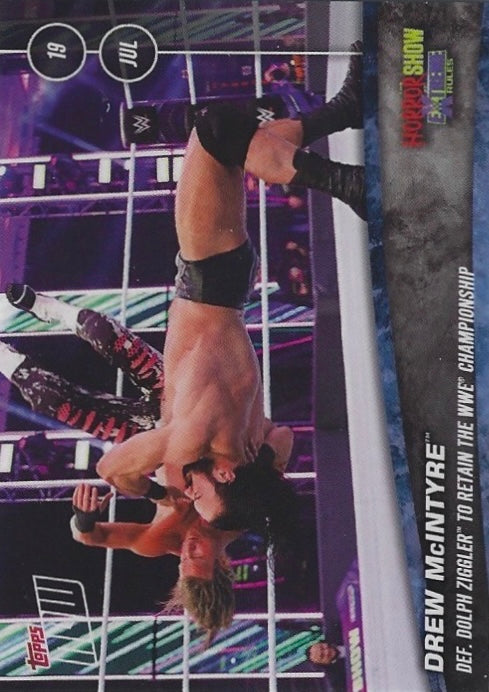 Drew Mcintyre DEF. Dolph Ziggler to Retain the WWE Championship trading card PW Catalog