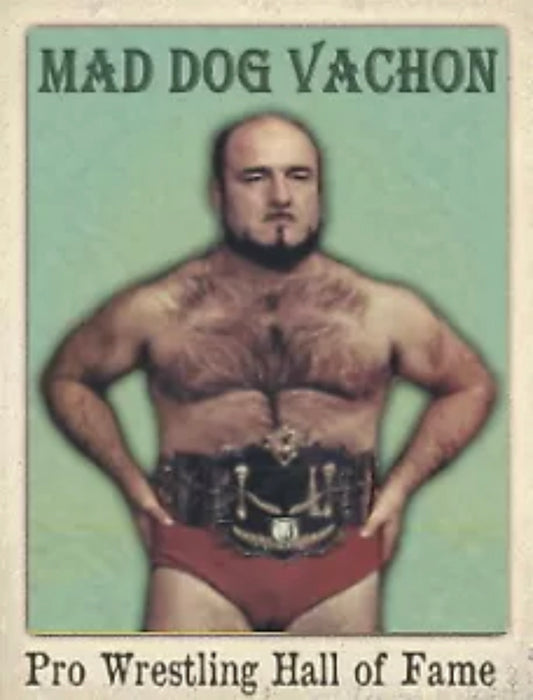 MAD Dog Vachon trading card PW Catalog