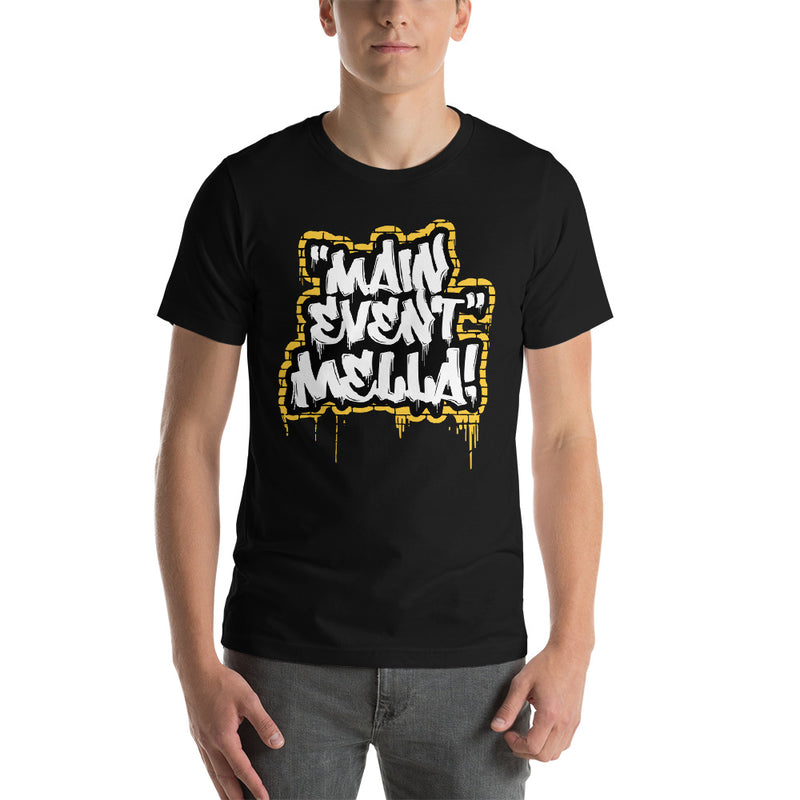 Carmella "Main Event Mella!" Unisex T-Shirt