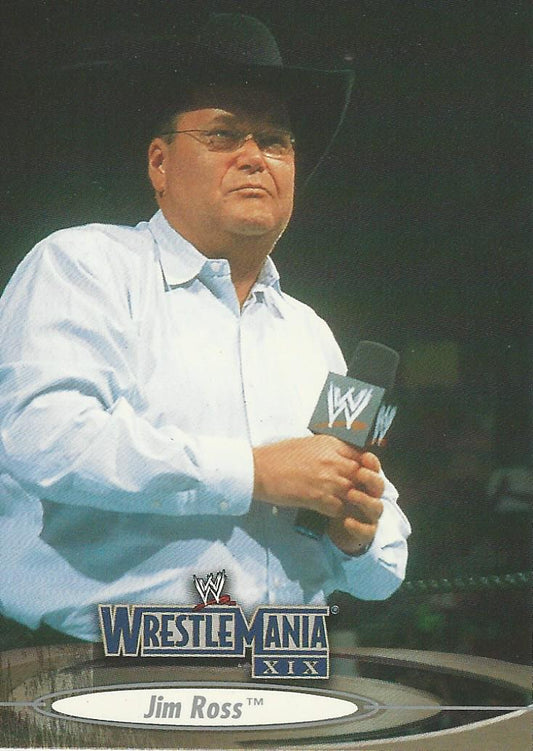WWE Fleer Wrestlemania XIX 2003 Jim Ross #51