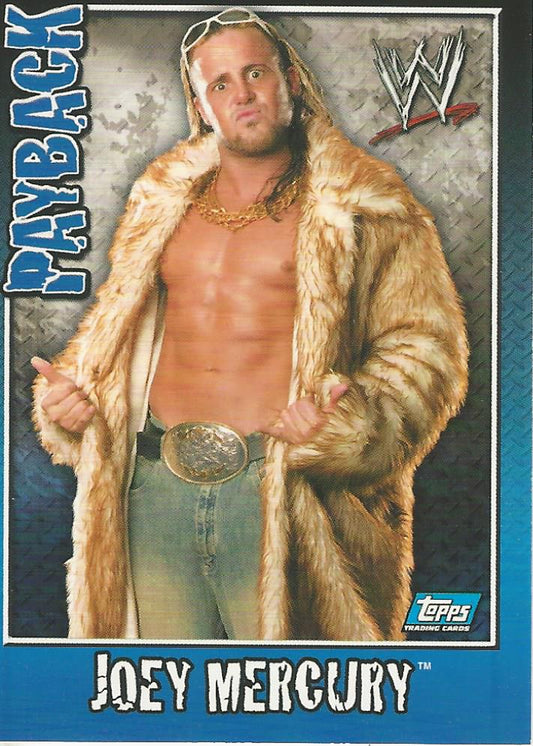 WWE Topps Payback 2006 Joey Mercury #52