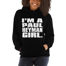 Paul Heyman "I'm a Paul Heyman Girl" Pullover Hoodie Sweatshirt