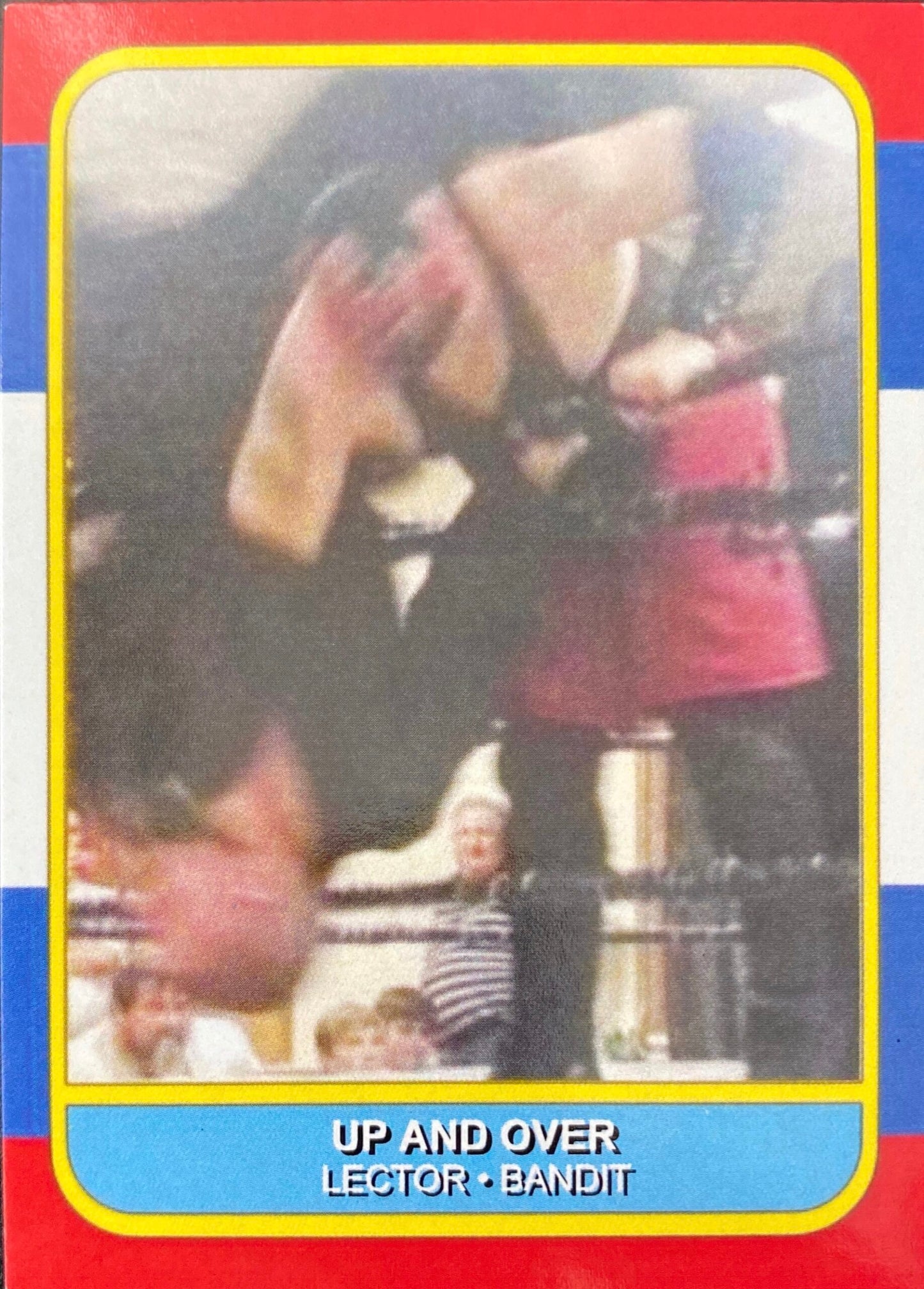 UP and Over – Lector / Bandit trading card PW Catalog