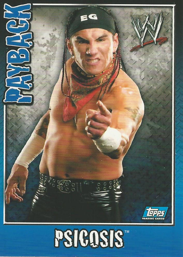 WWE Topps Payback 2006 Psicosis #53