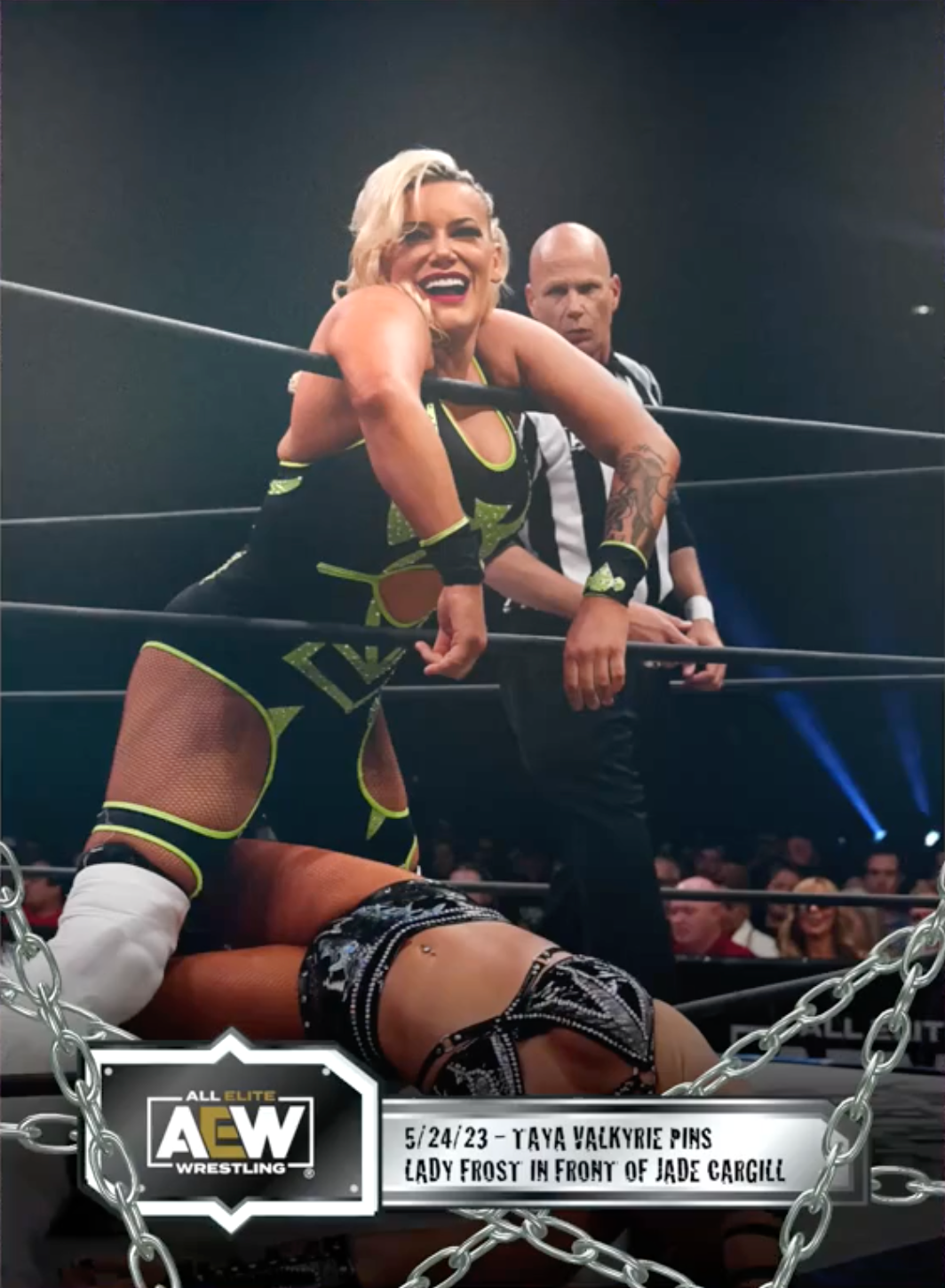 5/24/23 – Taya Valkyrie – Taya Valkyrie Pins Lady Frost in Front of Jade Cargill