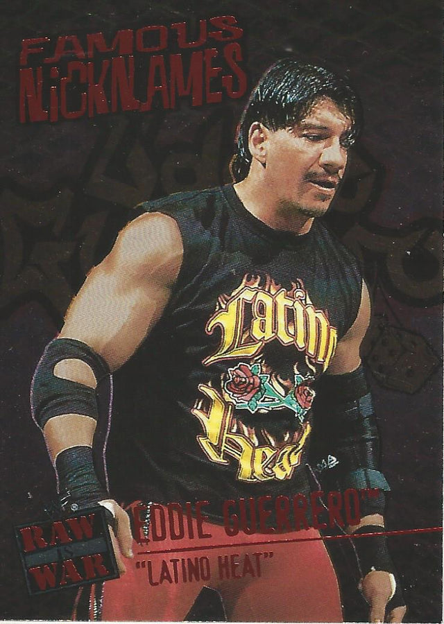WWF Fleer Raw 2001 Eddie Guerrero Famous Nicknames 14 of 14