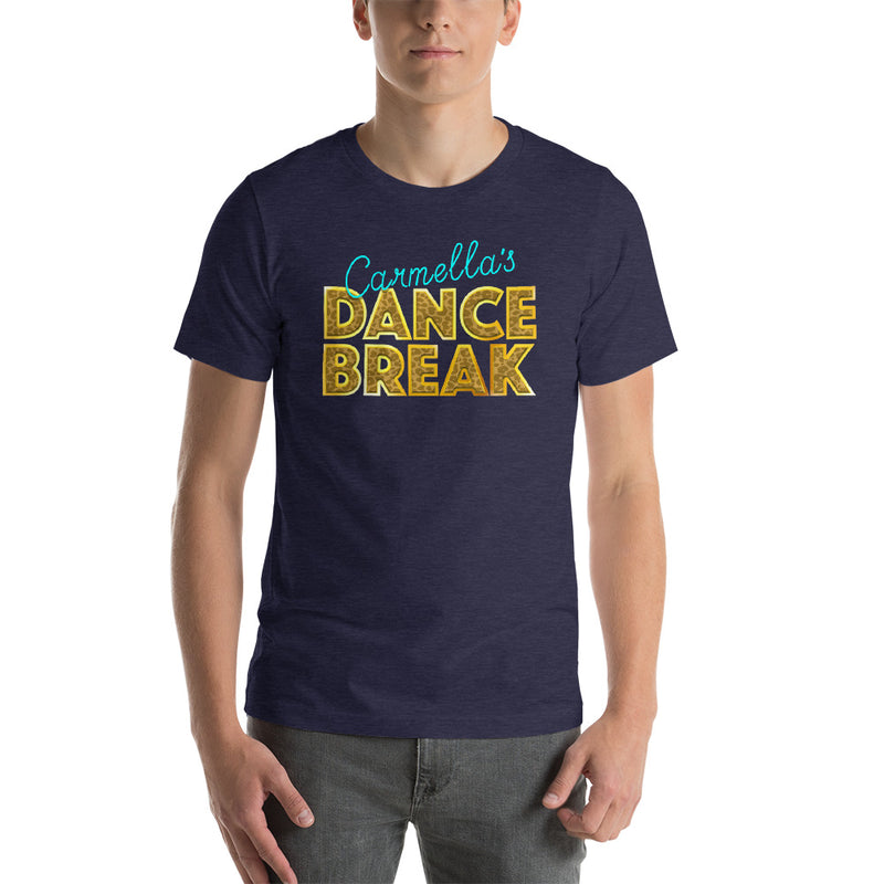 Carmella "Carmella's Dance Break" Unisex T-Shirt
