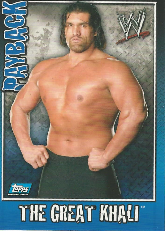 WWE Topps Payback 2006 The Great Khali #55