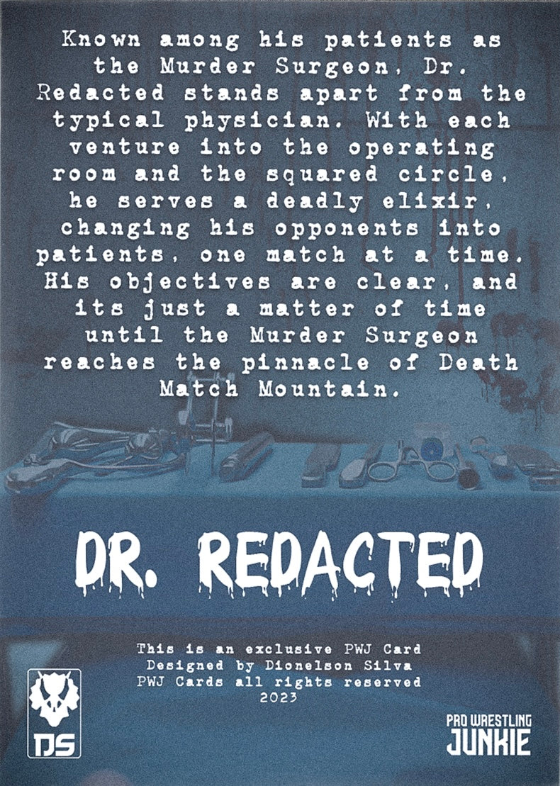 DR. Redacted trading card PW Catalog