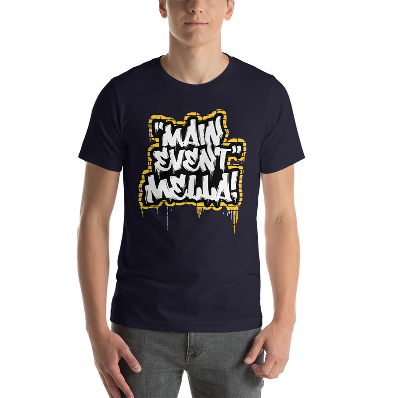 Carmella "Main Event Mella!" Unisex T-Shirt