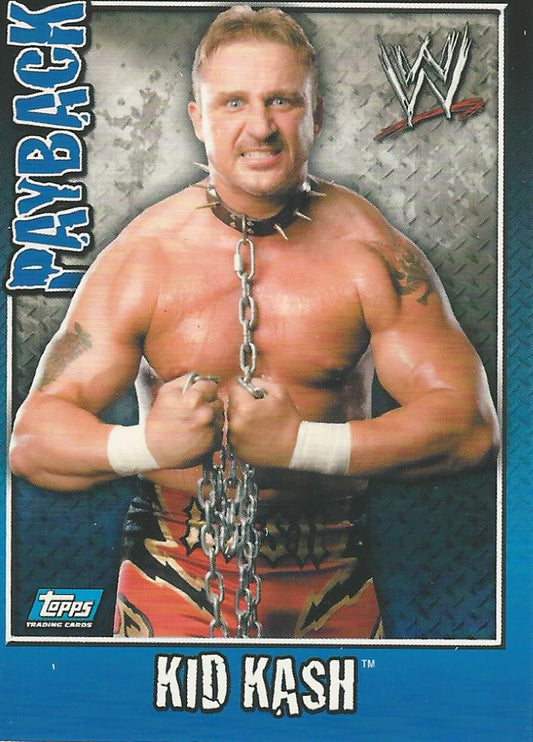 WWE Topps Payback 2006 Kid Kash #56