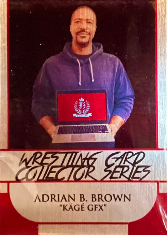 Adrian B. Brown “KÄGÉ GFX” trading card PW Catalog