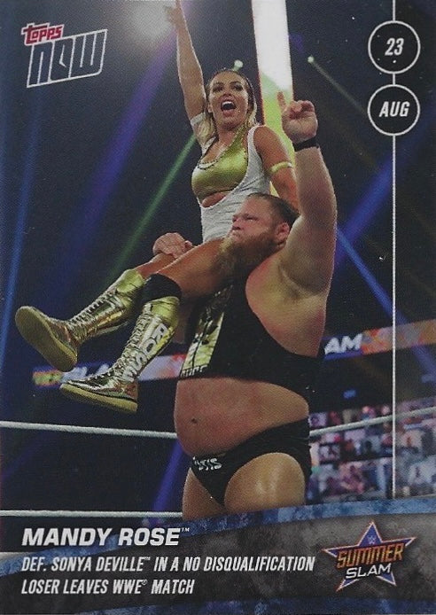 Mandy Rose DEF. Sonya Deville in a NO Disqualification Loser Leaves WWE Match trading card PW Catalog