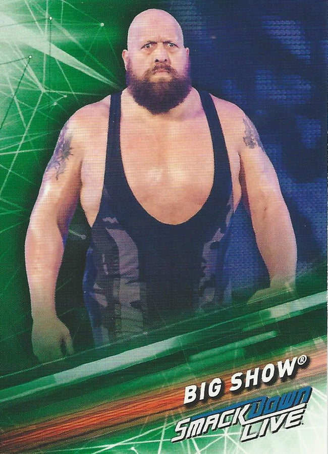 WWE Topps Smackdown 2019 Big Show #57 Green