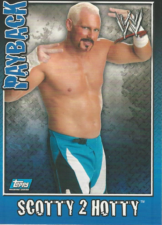 WWE Topps Payback 2006 Scotty 2 Hotty #59