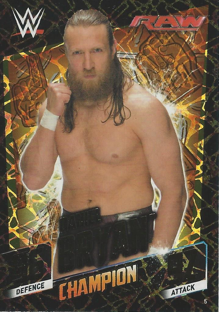 WWE Topps Slam Attax 2015 Then Now Forever Daniel Bryan Champion #5