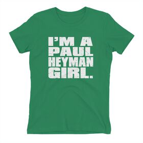 Paul Heyman "I'm a Paul Heyman Girl" Women's T-Shirt T-Shirt PW Catalog
