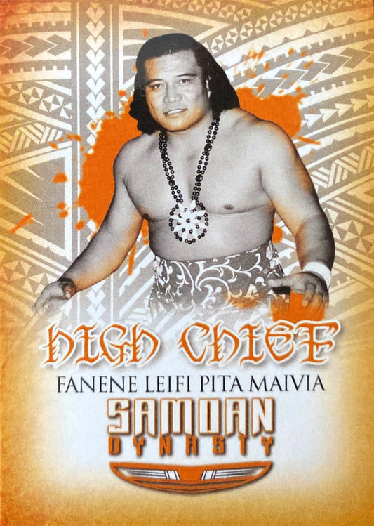 Fanene Leifi Pita Maivia – High Chief trading card PW Catalog