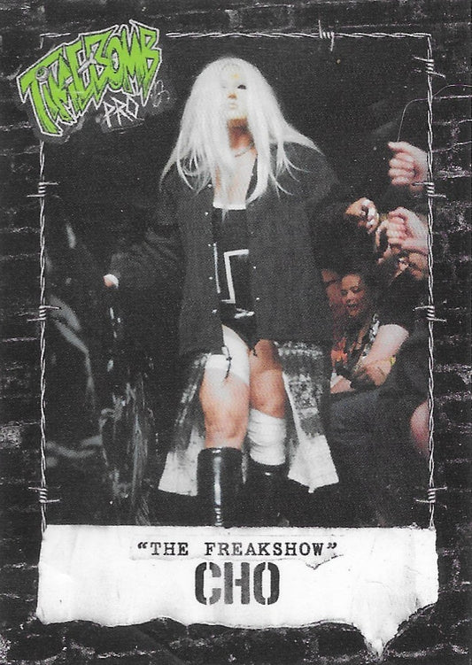 “The Freakshow” CHO