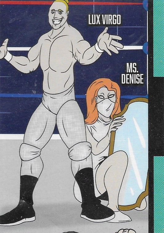 LUX Virgo / MS. Denise