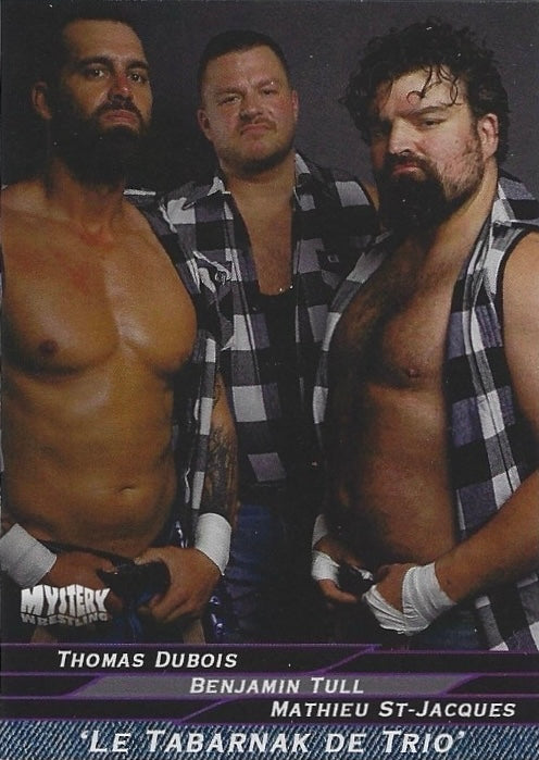 ‘LE Tabarnak de Trio’ Thomas Dubois / Benjamin Tull / Mathieu St-Jacques trading card PW Catalog