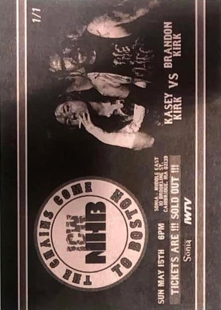 ICW NHB the Chains Come to Boston – Kasey Kirk vs Brandon Kirk trading card PW Catalog