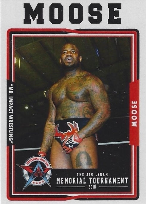 “MR. Impact Wrestling” Moose