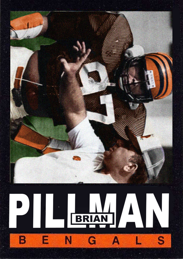 Brian Pillman – Bengals