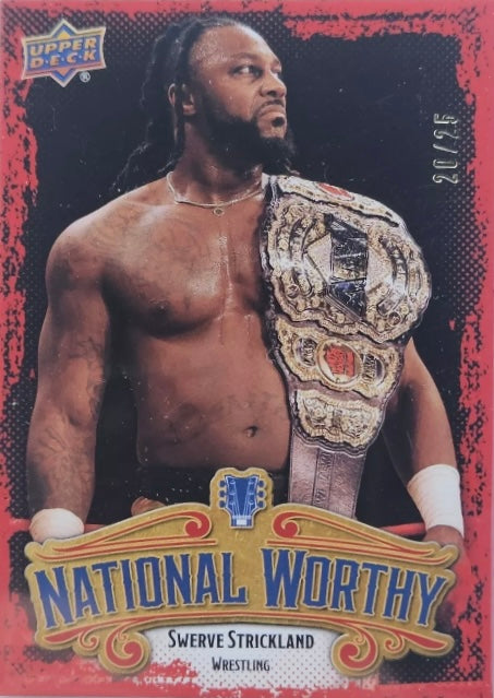 National Worthy – Swerve Strickland