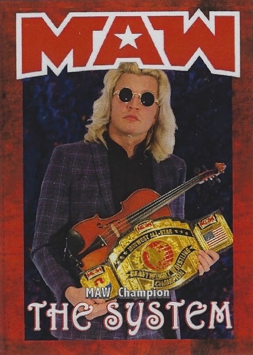 The System – MAW Champion