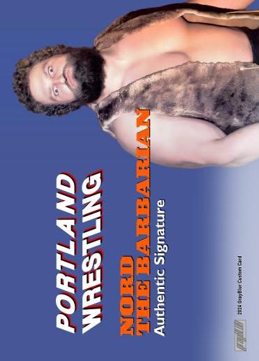 Nord the Barbarian – Portland Wrestling trading card PW Catalog
